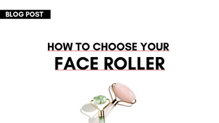  How To Choose Your Perfect Face Roller